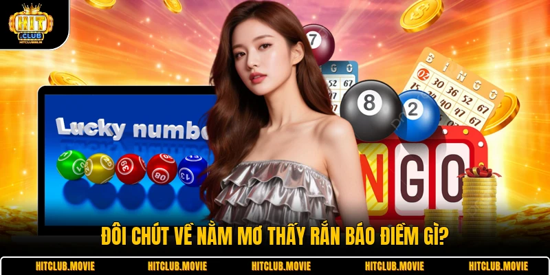 Đôi chút về nằm mơ thấy rắn báo điềm gì?