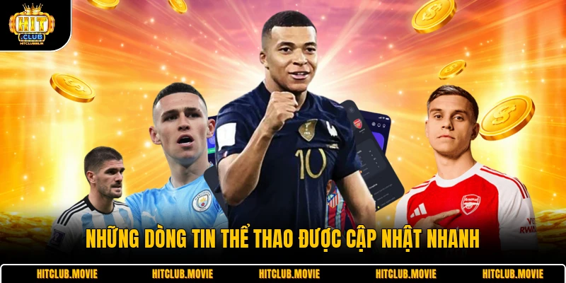 Những dòng tin thể thao được cập nhật nhanh 